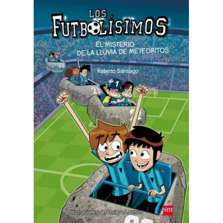 LOS FUTBOLÍSIMOS EL MISTERIO DE LA LLUVIA DE METEORITOS
